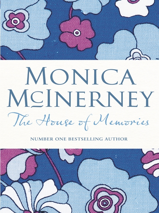 Title details for The House of Memories by Monica McInerney - Wait list